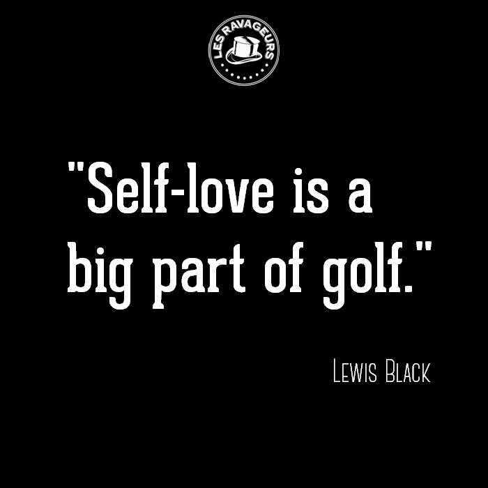 LesRavageurs's tweet photo. Ravageurs golf. | Lewis Black https://t.co/N4rbYgGfpX