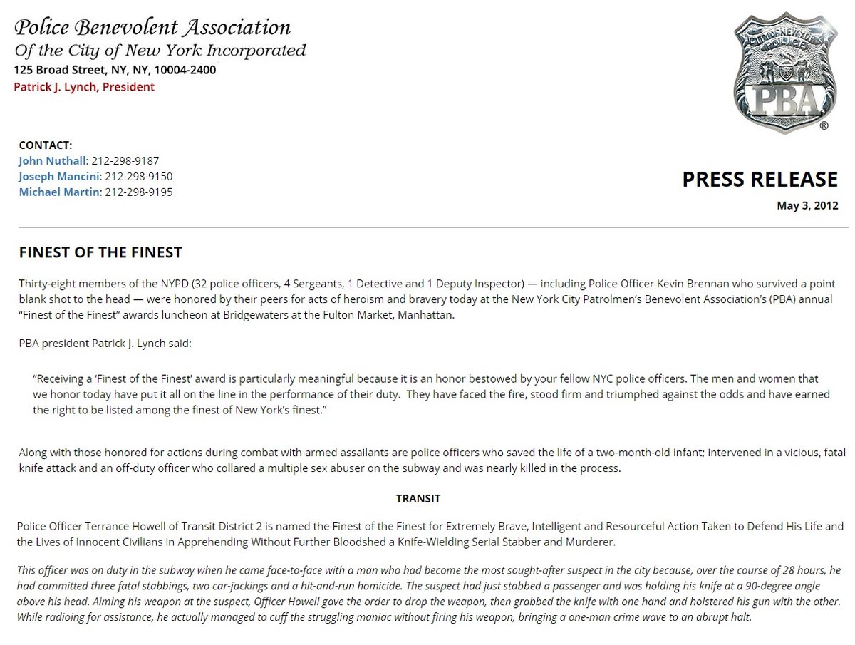 42-Here was the press release from the  @NYCPBA.Keep in mind, law enforcement officers who actually did amazing things were also honored that day. How Howell could take his place amongst actual heroes is beyond me."Finest of the Finest"