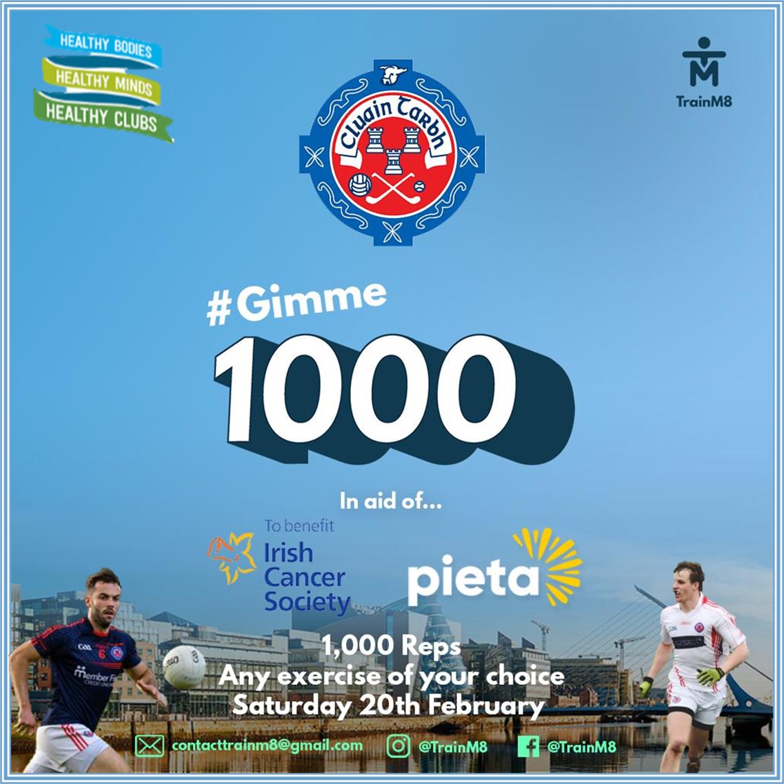 Clontarf GAA Club/CLG Chluain Tarbh (@clontarfgaaclub) on Twitter photo The club, led by Declan & Conor, has joined @TrainM8βs #Gimme1000 to raise much needed funds for <a href="/IrishCancerSoc/">Irish Cancer Society</a> & <a href="/PietaHouse/">Pieta</a>. Participants are challenged to complete 1000 reps of any exercise in 24-hrs on Sat 20th Feb.
<a href="/DubGAAOfficial/">Dublin GAA</a> <a href="/mcginn1996/">Conor McGinn</a> <a href="/dublinladiesg/">DublinLGFA</a> <a href="/DubMatchTracker/">πΏπͺππππ©ππππ§πππ ππ§</a> The club, led by Declan & Conor, has joined @TrainM8βs #Gimme1000 to raise much needed funds for <a href="/IrishCancerSoc/">Irish Cancer Society</a> & <a href="/PietaHouse/">Pieta</a>. Participants are challenged to complete 1000 reps of any exercise in 24-hrs on Sat 20th Feb.
<a href="/DubGAAOfficial/">Dublin GAA</a> <a href="/mcginn1996/">Conor McGinn</a> <a href="/dublinladiesg/">DublinLGFA</a> <a href="/DubMatchTracker/">πΏπͺππππ©ππππ§πππ ππ§</a>