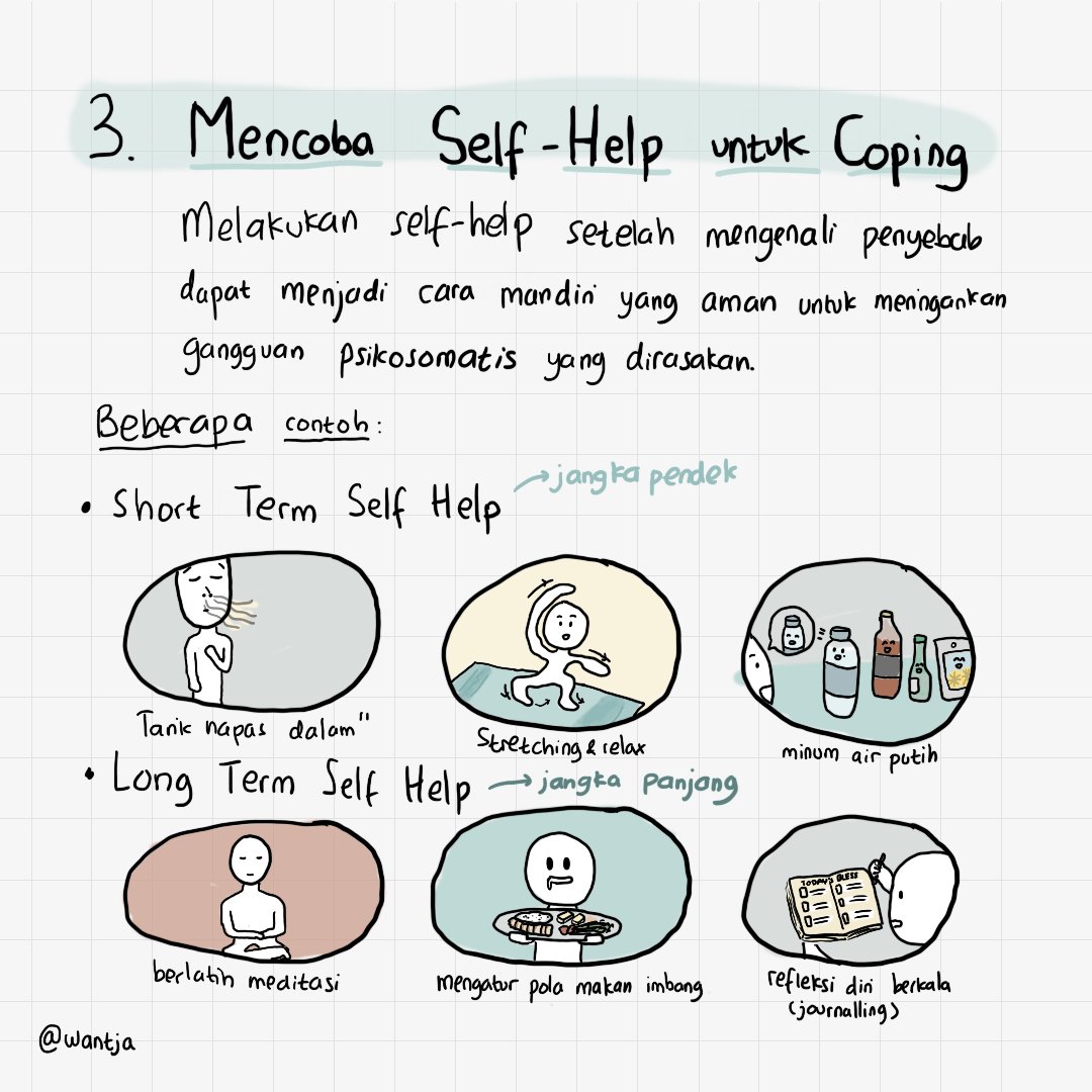 3. Mencoba Self HelpBeberapa self help yang aku tulis ini bisa dilakukan dengan atau tanpa kondisi psikosomatis, sih. Tapi aku rasa bisa jadi berguna dalam kondisi apapun, terutama pas perasaan lagi nggak enak"nya. Kalo ada yg mau nambahin boleh banget loh~