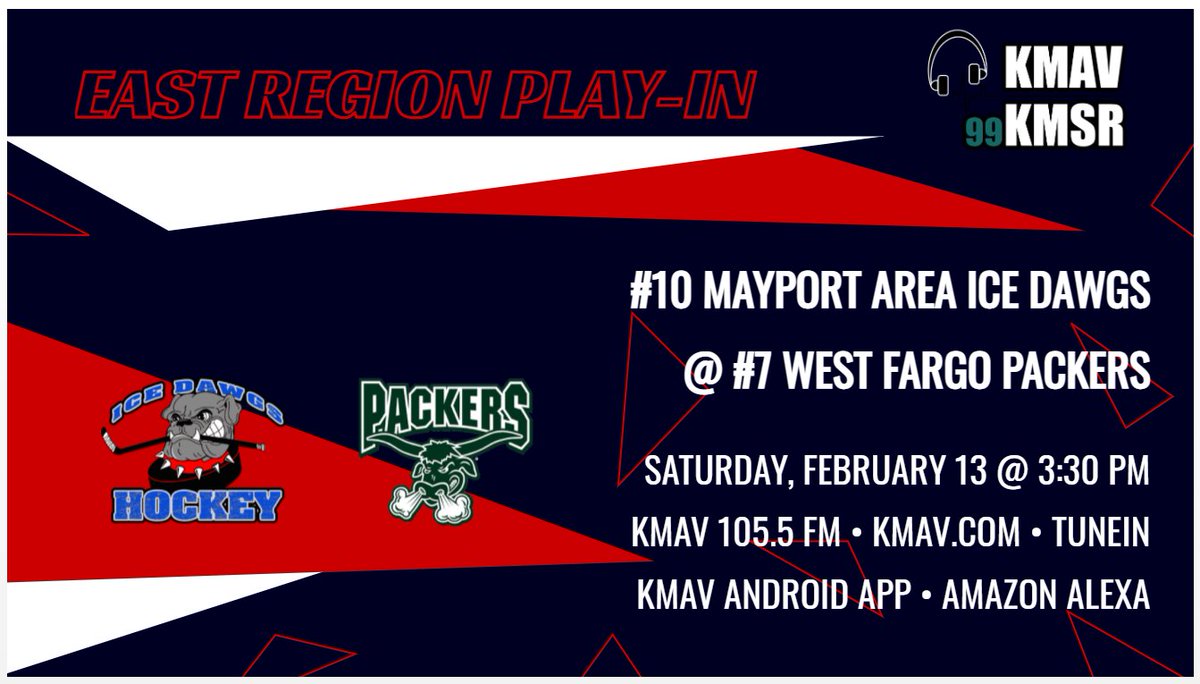 Boys Hockey 
East Region Play-in Game 

#10 <a href="/mayporticedawgs/">IceDawgs Hockey</a> (8-6) 
at 
#7 <a href="/WFPackerHockey/">West Fargo Packer Hockey</a> (4-13) 

Face-off 3:30pm Saturday 

105.5 FM &amp; KMAV.com 

#NDPreps