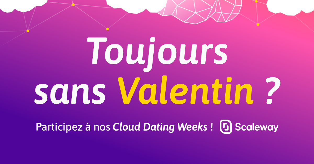 Scaleway_fr's tweet image. Cette semaine on joue à Cupidon, créez votre #cloudconnection &amp;amp; partagez vos #Scalewaylovestories