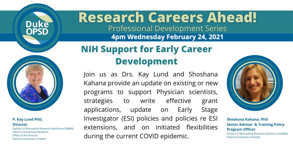 Join us as NIH's Drs. Kay Lund and Shoshana Kahana discuss NIH Support for Early Career Development, Wednesday February 24 @ 4pm.  Register to receive Zoom URL at ow.ly/UMn850DyTqd