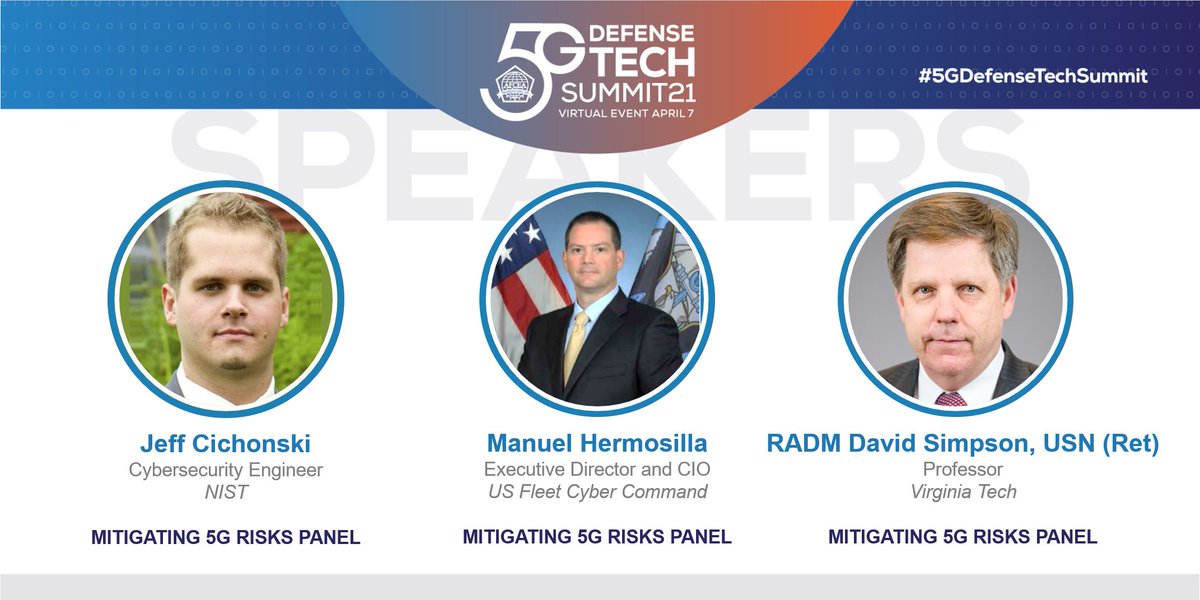 We're excited to announce the first few speakers on our Mitigating 5G Risks Panel at the #5G Defense Tech Summit!

Government and Military attend free!

Register today: dcevents.afceachapters.org/5gdefensetechs…