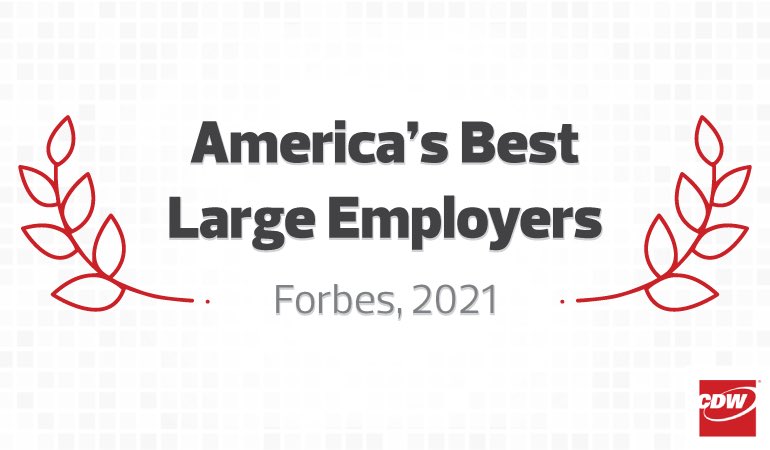 Congratulations to the <a href="/CDWCorp/">CDW Corporation</a> team at being named one of <a href="/Forbes/">Forbes</a> best large employers in the US. Very well deserved! #CDWSocial #LifeAtCDW cdw.com/content/cdw/en…