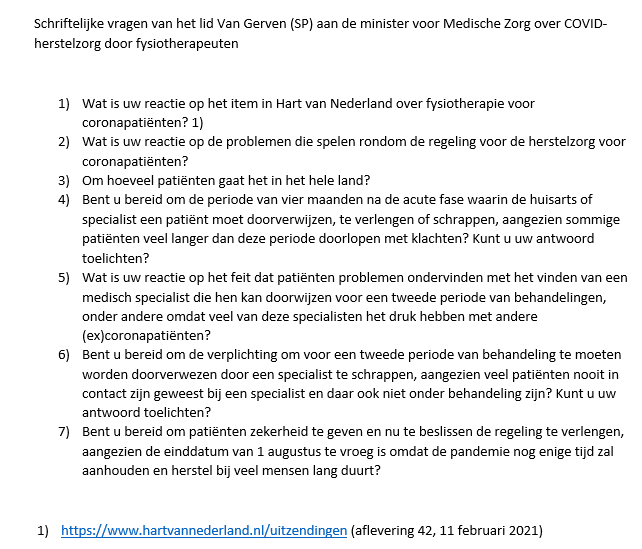 HenkvGerven's tweet image. Hopelijk verzuipen #covidpatiënten met langdurige klachten niet in een bureaucratisch moeras en wordt de nodige fysiotherapie ook op voorschrift van de huisarts/fysiotherapeut voorgezet. #Kamervragen 
@HartvNL @KNGF_Fysio