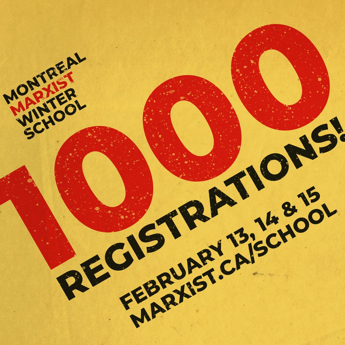 CanadaMarxists's tweet photo. 1000 REGISTERED TO THE MARXIST WINTER SCHOOL!
The biggest Marxist event in recent history in Canada starts tomorrow.
There is still time to register. Don't miss it! https://t.co/ipM8FCtETy https://t.co/OGdJqZJIG6