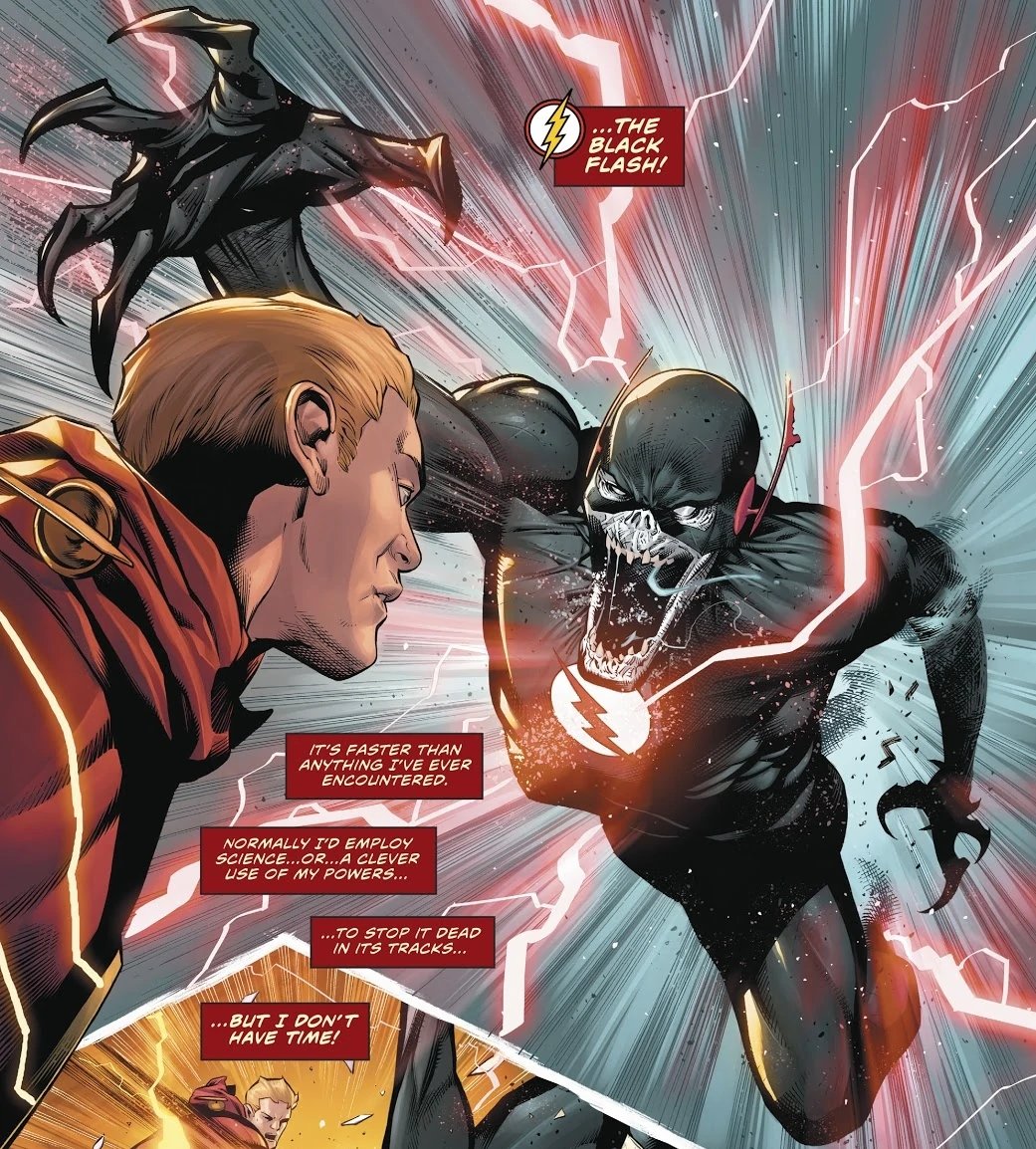 Black FlashThe Manifestation of Death that comes for Speedsters when they die. It also acts as a defense mechanism for the Speedforce itself. It was seen at the deaths of both Barry Allen and Johnny Quick.
