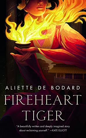 FIREHEART TIGER by Aliette De Bodard  @aliettedb(Adult Fantasy, out February 9) https://amzn.to/3amQ6mp&nbsp; @Tordotcom