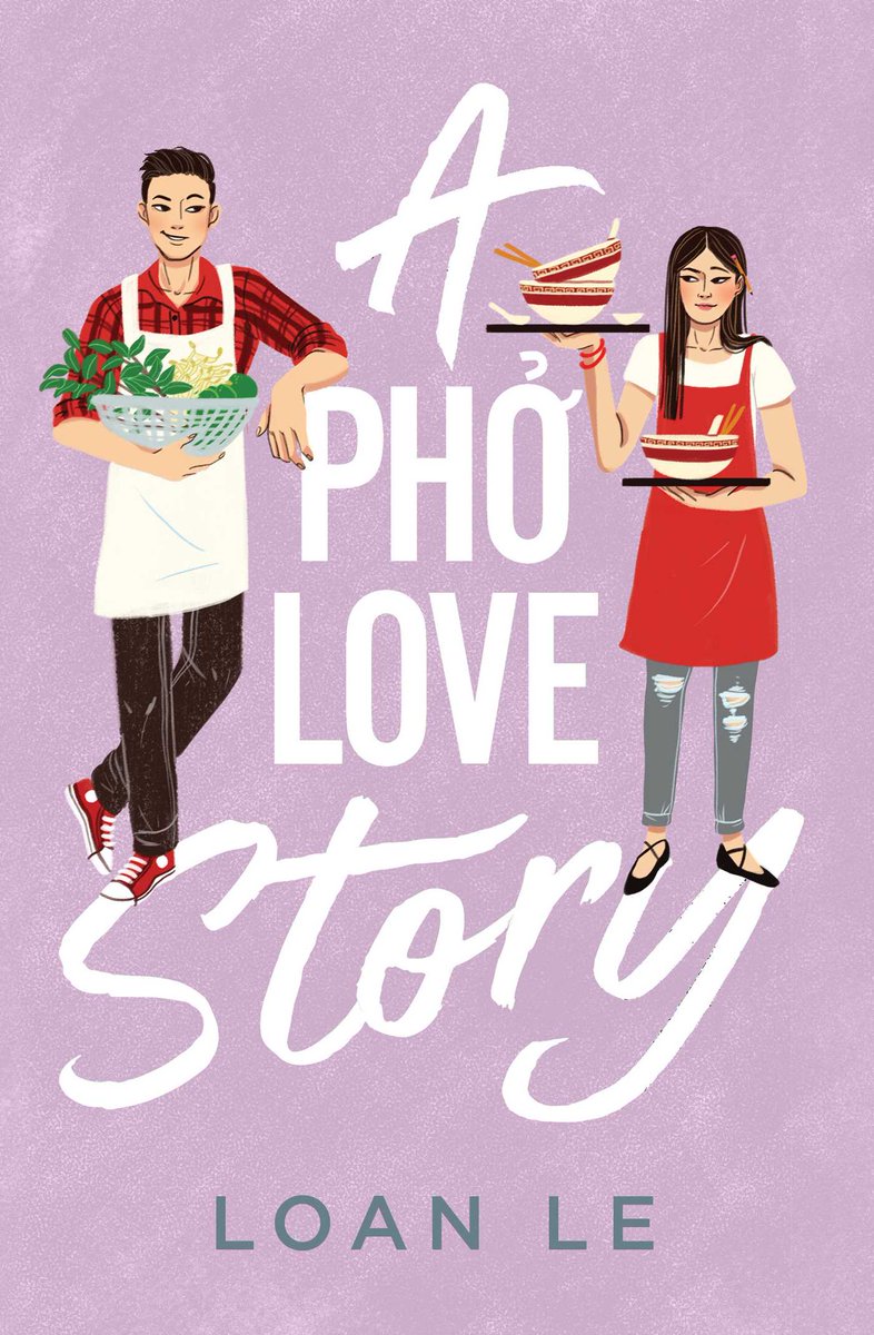 A PHO LOVE STORY by Loan Le  @loanloan(YA Contemporary Romance, out February 9 with  @simonschuster) https://amzn.to/3jcYmcv&nbsp;