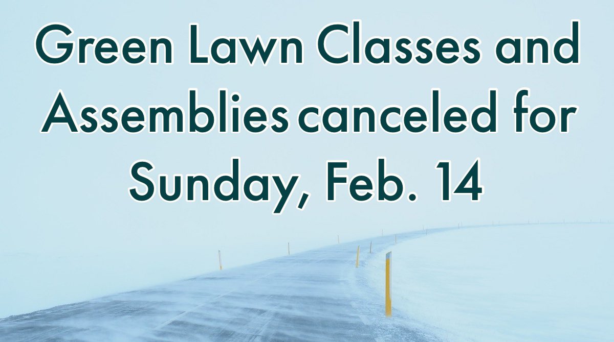 GreenLawn59's tweet photo. With the forecast calling for a winter storm to pass through our area this weekend accompanied by abnormally bitter cold temperatures, the shepherds have decided to cancel all classes and assemblies this Sunday, February 14. Please stay warm and check on one another! https://t.co/JbKMtpnykC
