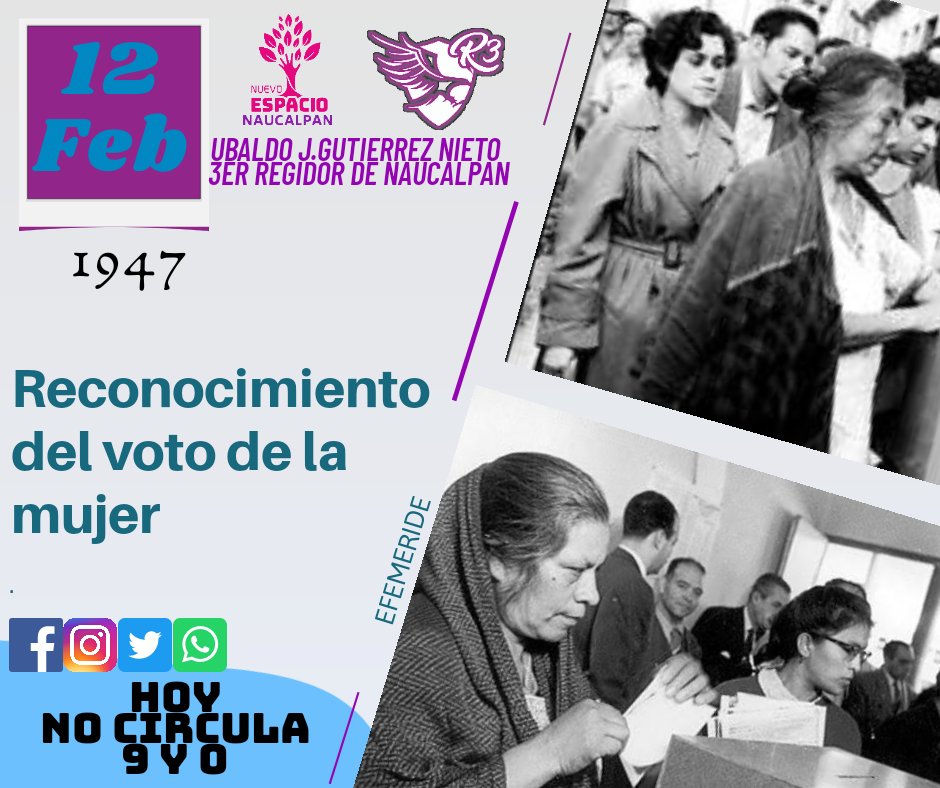 UbaldoGNieto's tweet photo. #Efemerides 📜

✅Un día como hoy 12 de febrero pero de 1947
Se reconoce a nivel municipal el derecho de las mujeres a votar y ser candidata a cargos de elección popular. 

#Naucalpan
#UbaNieto3erRegidor
#ConstruyendoConfianza https://t.co/yMeZRRk3CR