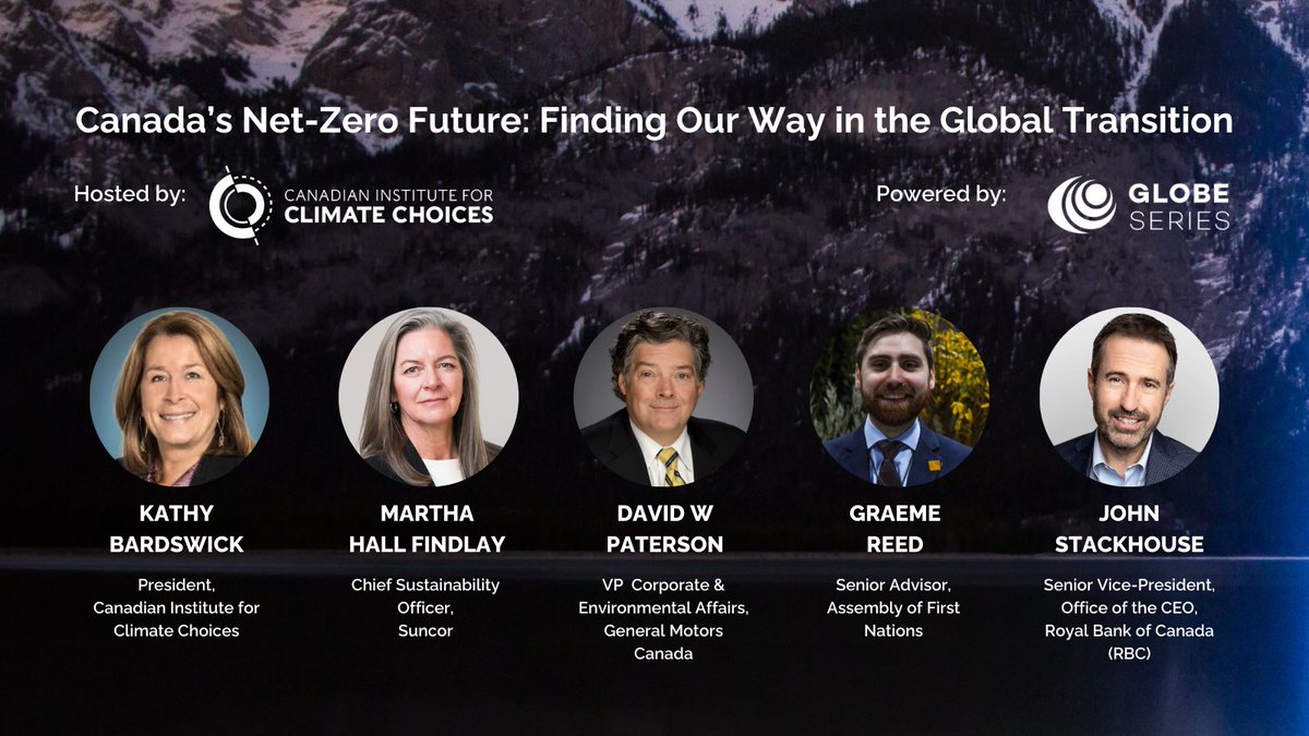 Join @ClimateChoices on Feb 19 for a dialogue w/ industry leaders, #sustainability experts & policy makers incl. @MHallFindlay @dpaterson1 @graereed8 @StackhouseJohn @kbardswick & more! Unpack new research & how 🇨🇦 can best chart a course towards #NetZero: bit.ly/39Tckxj