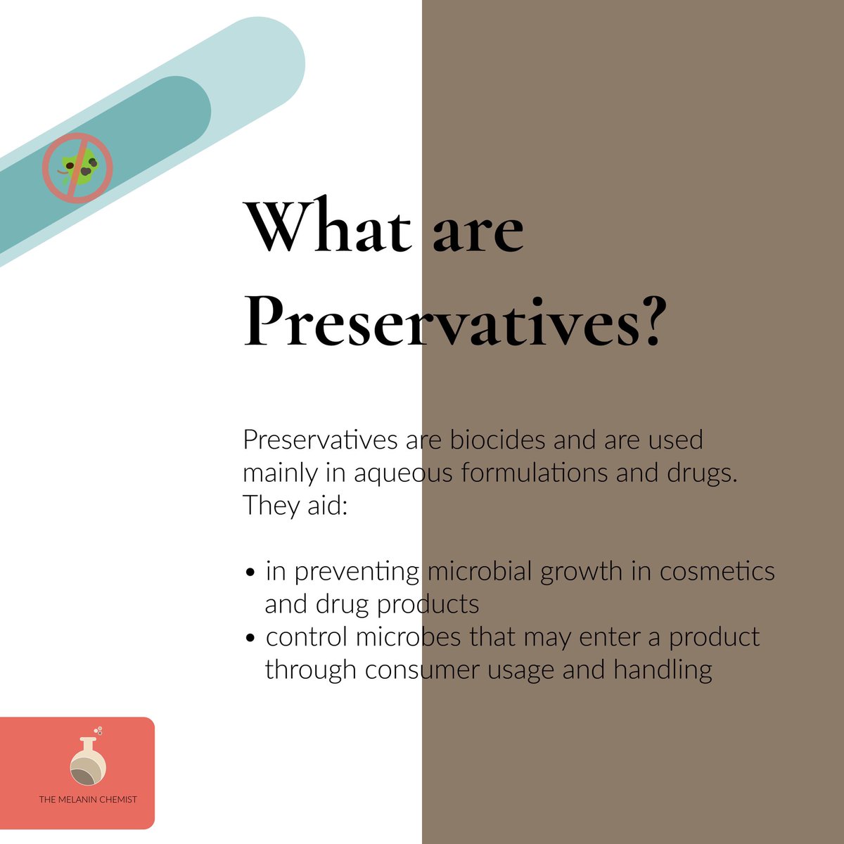 So let’s start with the basics. What exactly is a preservative? It is a substance/chemical that helps control microbes that can enter products through the raw materials, during manufacturing, and through consumer usage and handling.