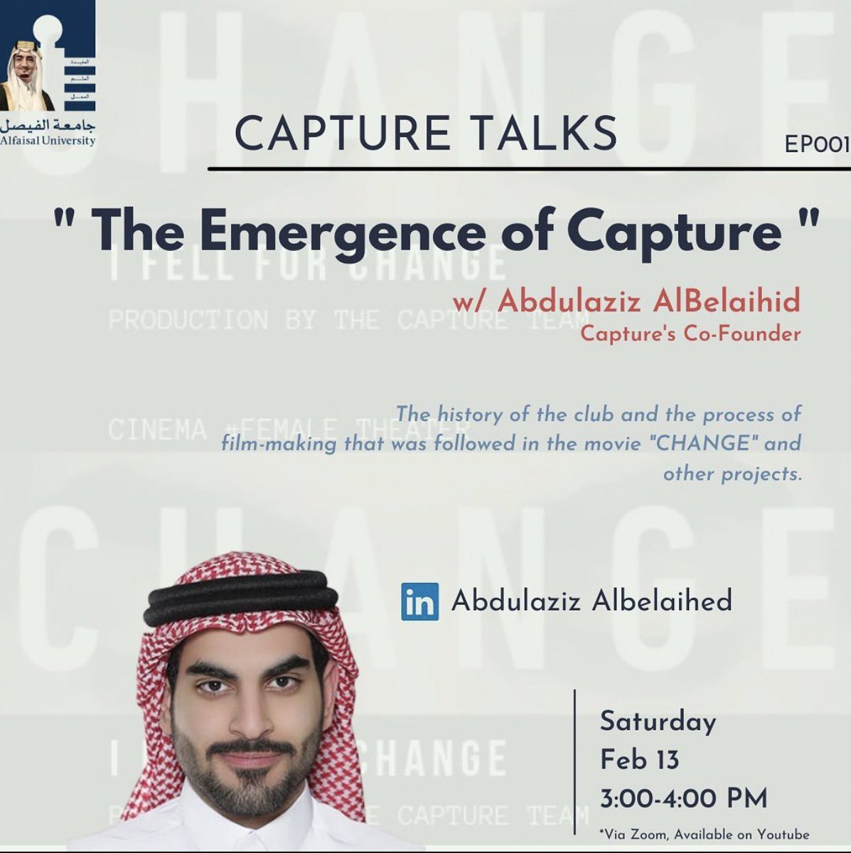CaptureTeam_AU's tweet photo. The first talk in the new series “Capture Talks” with our dear friend Abdulaziz AlBelaihid, one of the co-founders of Capture club in Alfaisal University. Follow us on Youtube to watch our upcoming talks! 🎞 https://t.co/K8qfN7VYQg