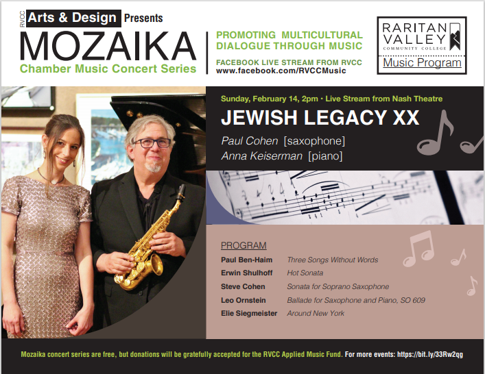 4th Offering in Mozaika Series from RVCC  The next concert, this Sun, Feb 14, streaming live on Facebook (facebook.com/RVCCMusic) at 2PM, features RVCC's own Prof. Anna Keiserman, piano, accompanying legendary classical saxophonist Paul Cohen. conta.cc/3b0MM0r