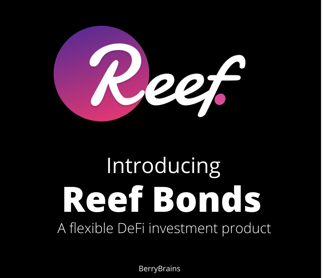 BerryBrains3's tweet photo. Reef Finance launches #ReefBonds, a Flexible DeFi Investment Productπ₯³
β‘Reef bonds is designed promote DeFi and help users stake their assets for a certain lock-up period & earn lucrative returns
Read upβ¬οΈ
https://t.co/1QzNVkGj7f
π https://t.co/g6IqU2GDpO
#ReefFinance $REEF https://t.co/LE4z1GO4UJ