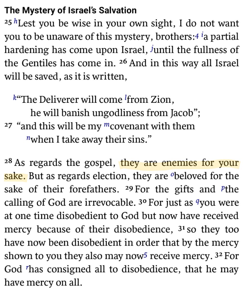 (5/7) Later on, Fr O'Collins criticises two interpolations (i.e. where words are added in translations to better convey meaning) in Romans 5:9 and 11:28.But the addition "of God" in 11:28 is no longer in the ESV (see pic), having been removed in the 2011 revisions!
