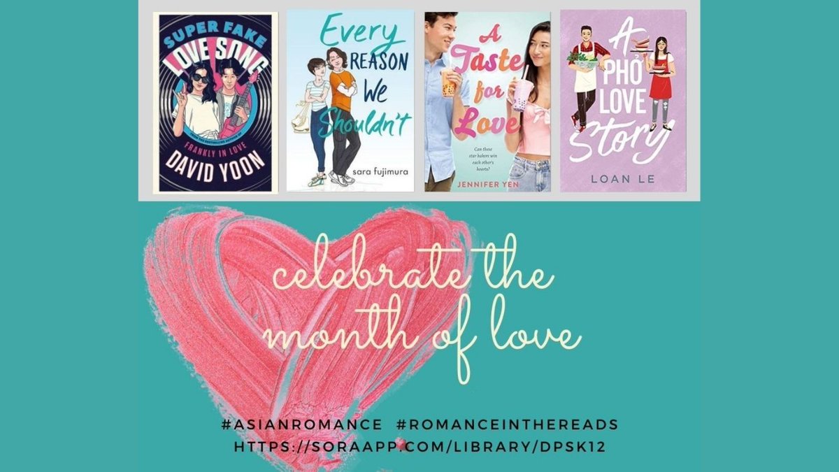DPSLibraries1's tweet photo. Love is in the air. . .and on our shelves! We think you will ♥️ these #AsianRomance stories, available now in our Romance in the Reads collection at https://t.co/v7cgmorFQc! #dpsreads #ValentinesDay2021 #YARomance @davidyoon @SaraFujimura @JenYenWrites @loanloan https://t.co/42rlvzGi6s