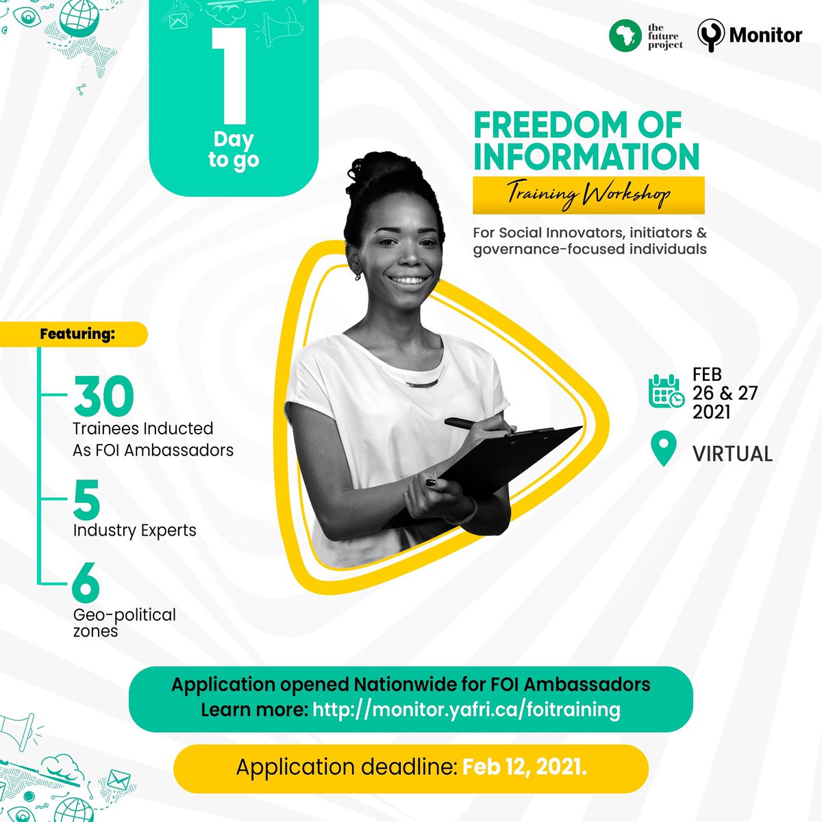 ymonitorng's tweet photo. Are you ready?
Just a few hours left to close applications for the training workshop on FOI.
Powered by @tfaafrica
Sign up here: https://t.co/E15BOFIuhr
#YMonitorFOI https://t.co/tX4b5w6mPc