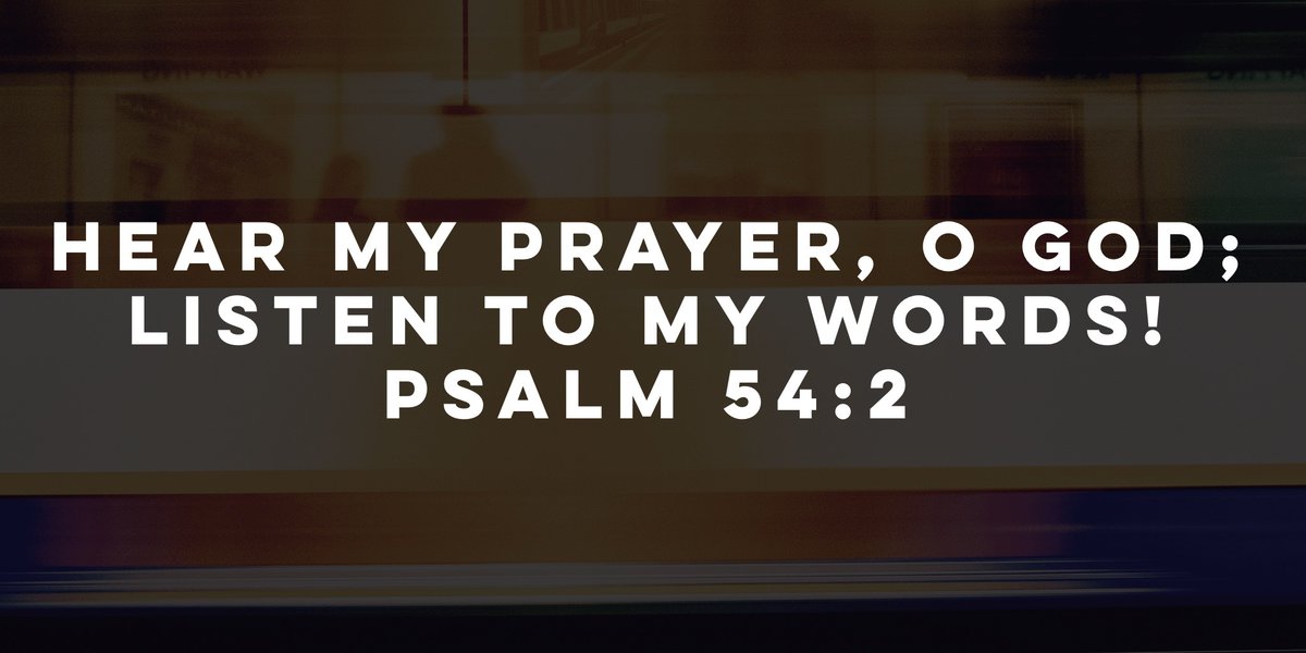 psalmimage's tweet photo. #psalm 54 #bible: https://t.co/fnEoYz2mSj https://t.co/rkI38NedHQ