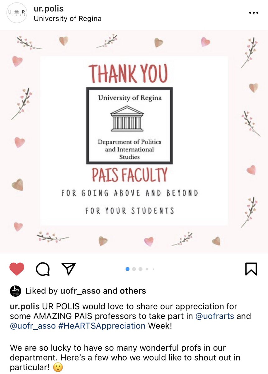 We’re winding down what has been an AMAZING  #HeARTSAppreciation Week with an epic shout out we received via Instagram from the Politics and International Studies Student Association for the  #UofReginaPAIS department! 1/3  @ArjunTremblay  @proftomuofr  @Lutheredu  @UofRegina