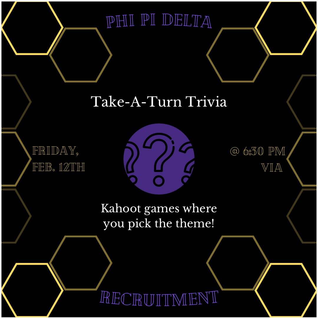 Phi_Pi_Delta's tweet photo. Join Phi Pi Delta tonight at 6:30 PM for Take-A-Turn Trivia: win a game, choose the next theme!

https://t.co/JKVJZetA5W
Zoom Meeting ID: 931 2526 8890
(As always, the link is also on the Involvement Network!) https://t.co/RQeP0cyBf5