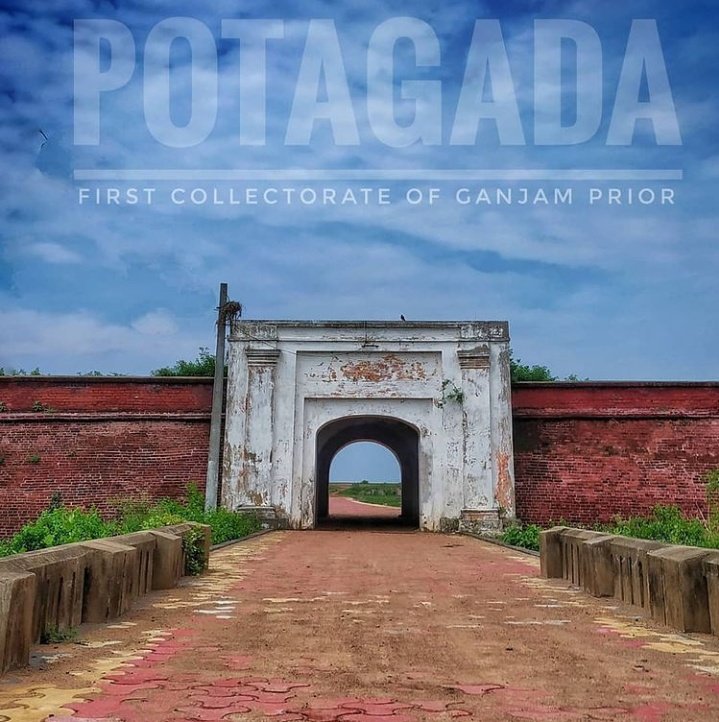 ଗଞ୍ଜାମ ଦୁର୍ଗ-- ପୋତାଗଡ ବ୍ରହ୍ମପୁର ସହର ଠାରୁ 32 କିମି ପୂର୍ବ ଦିଗରେ ଋଷିକୂଲ୍ୟା ନଦୀ ମୁହାଣ ରେ ରହିଛି ଇତିହାସ ପ୍ରସିଦ୍ଧ ଗଞ୍ଜାମଦୁର୍ଗ ପୋତାଗଡ ।ଏହି ଦୁର୍ଗ ନିକଟରେ ଥିଲା ପ୍ରଚୀନ କଳିଙ୍ଗର କଞ୍ଜl ବନ୍ଦର * ସପ୍ତମ ଶତାବ୍ଦୀ ବେଳେ ଚୀନ ପରିବ୍ରାଜକ ହୁଏନସାଂ କଙ୍ଗୋଦ କଳିଙ୍ଗ ସୀମା ରେ କଞ୍ଜୁତୋ ନାମକ ସହର ଭ୍ରମଣ କରିଥିବା ୧/n