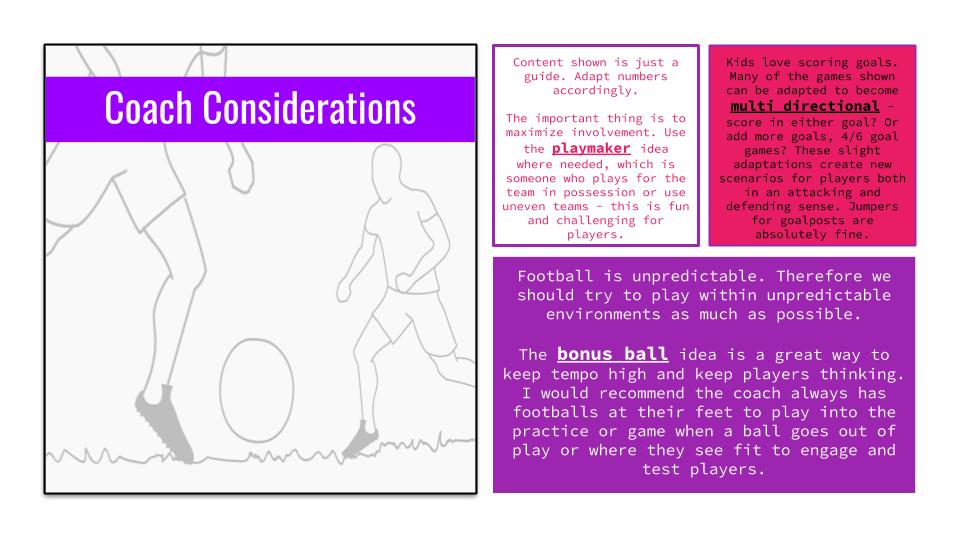 Play 42v2 Game to encourage quick decisions and technical competencies.