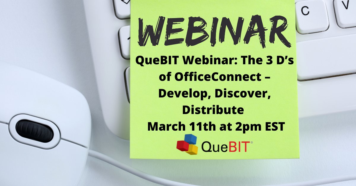 AskQueBIT's tweet photo. QueBIT Webinar: The 3 D’s of OfficeConnect – Develop, Discover, Distribute - March 11th at 2pm EST

#quebit #webinar #officeconnect #wordday #adaptiveoffice #workdayadaptive

https://t.co/V3hdnuTHxZ https://t.co/ujq6O8C9qM