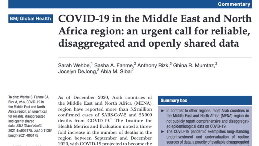 Out latest commentary in @GlobalHealthBMJ: COVID-19 in MENA region- the need for more investment in routine sources of data and for robust, disaggregated & publicly available data. @AUB_Lebanon @FHS_AUB @ChangSara @SashaFahme @Ghinamum @firassabiad @GcrfRecap @FarahDakhlallah