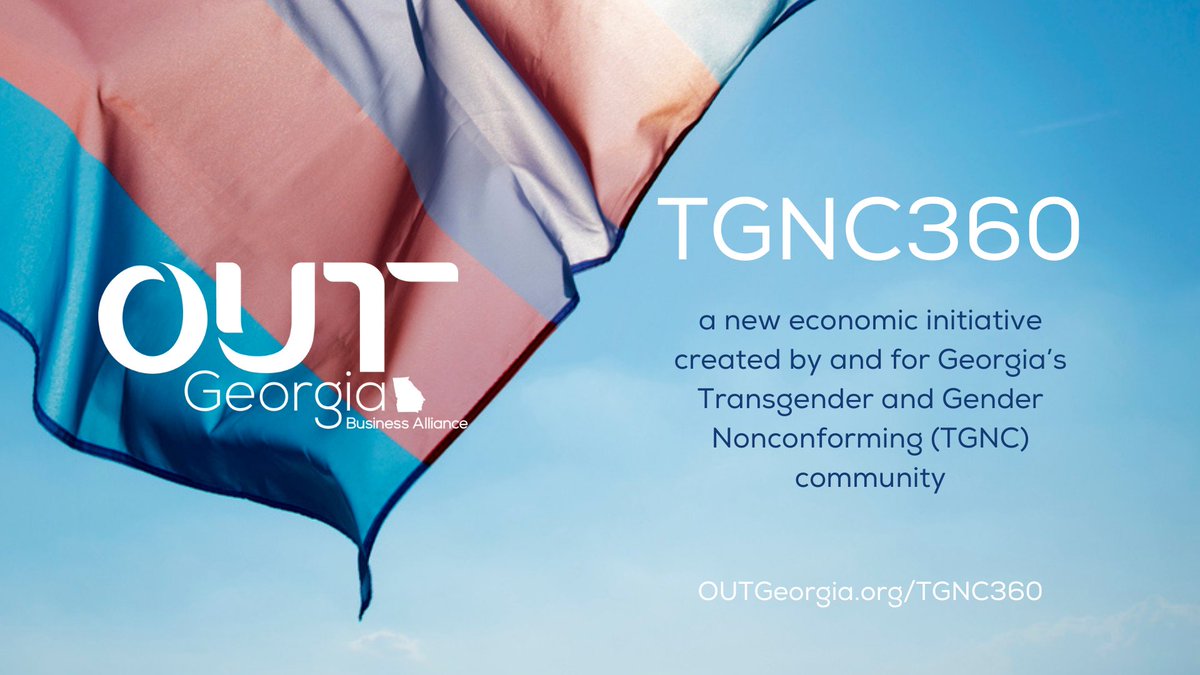 Introducing TGNC360, a new employment and entrepreneurship initiative created by and for Georgia’s Transgender and Gender Nonconforming (TGNC) community.

Learn More & Apply to Advisory Committee: outgeorgia.org/TGNC360

#OUTGeorgia #TGNC360 #TGNC #Employment #Entrepreneurship