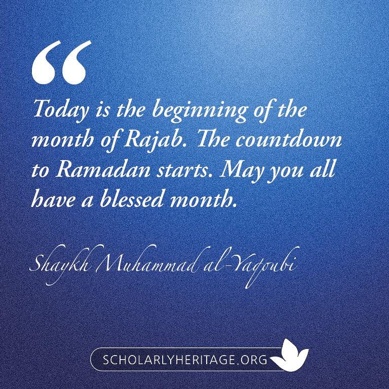 ScholarlyHerit's tweet photo. Today is the beginning of the month of #Rajab. The countdown to Ramadan starts. May you all have a blessed month.
@shaykhmuhammadalyaqoubi
Original post:
https://t.co/RfdQM2zkkc
#todaymarks #shaykhmuhammadalyaqoubi #scholarlyheritage https://t.co/BRi79olTX9