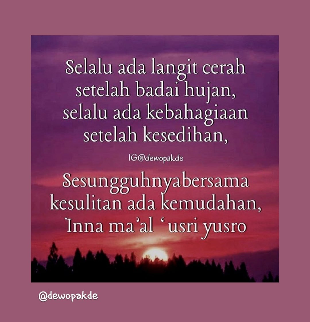Vanila_MistD's tweet photo. Setiap yg hidup selalu diberikan ujian, entah itu berat ringan ataupun sedang, semua tergantung bagaimana menyikapinya, dijalani dan diikuti saja prosesnya, 'Inna ma'al 'usri yusro, apapun masalah pasti ada jln keluarnya
Selamat pagi pejuang Subuh, jgn lupa Qobliyah subuhnya 🙏 https://t.co/UXY56WukRK