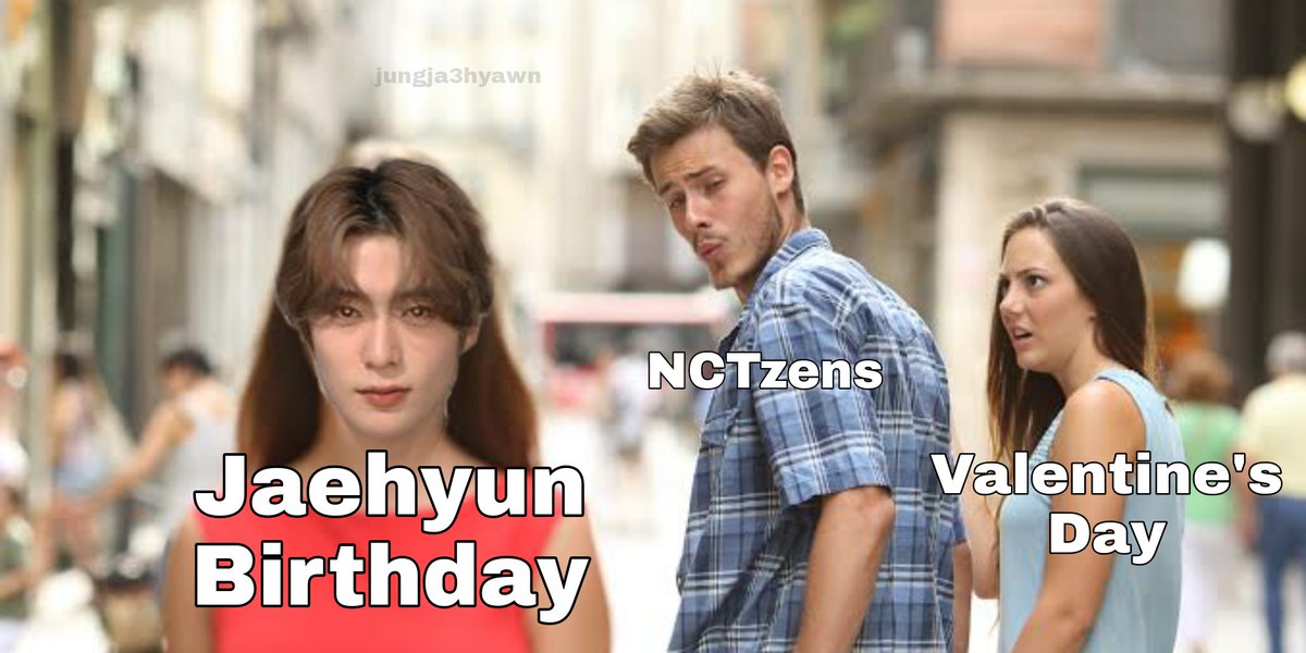 jeongja3hyawn's tweet photo. Jaehyun birthday >>>> Valentine's Day https://t.co/wiqr5hW7XP
