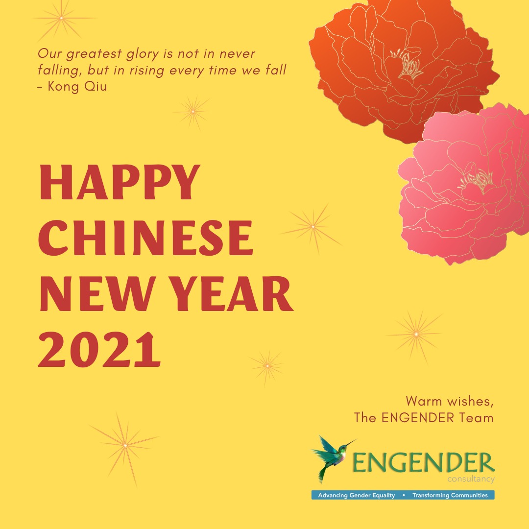 EngenderMy's tweet image. Gong Xi Fa Cai to all our friends, partners and associates. 

#StaySafe #StayHealthy