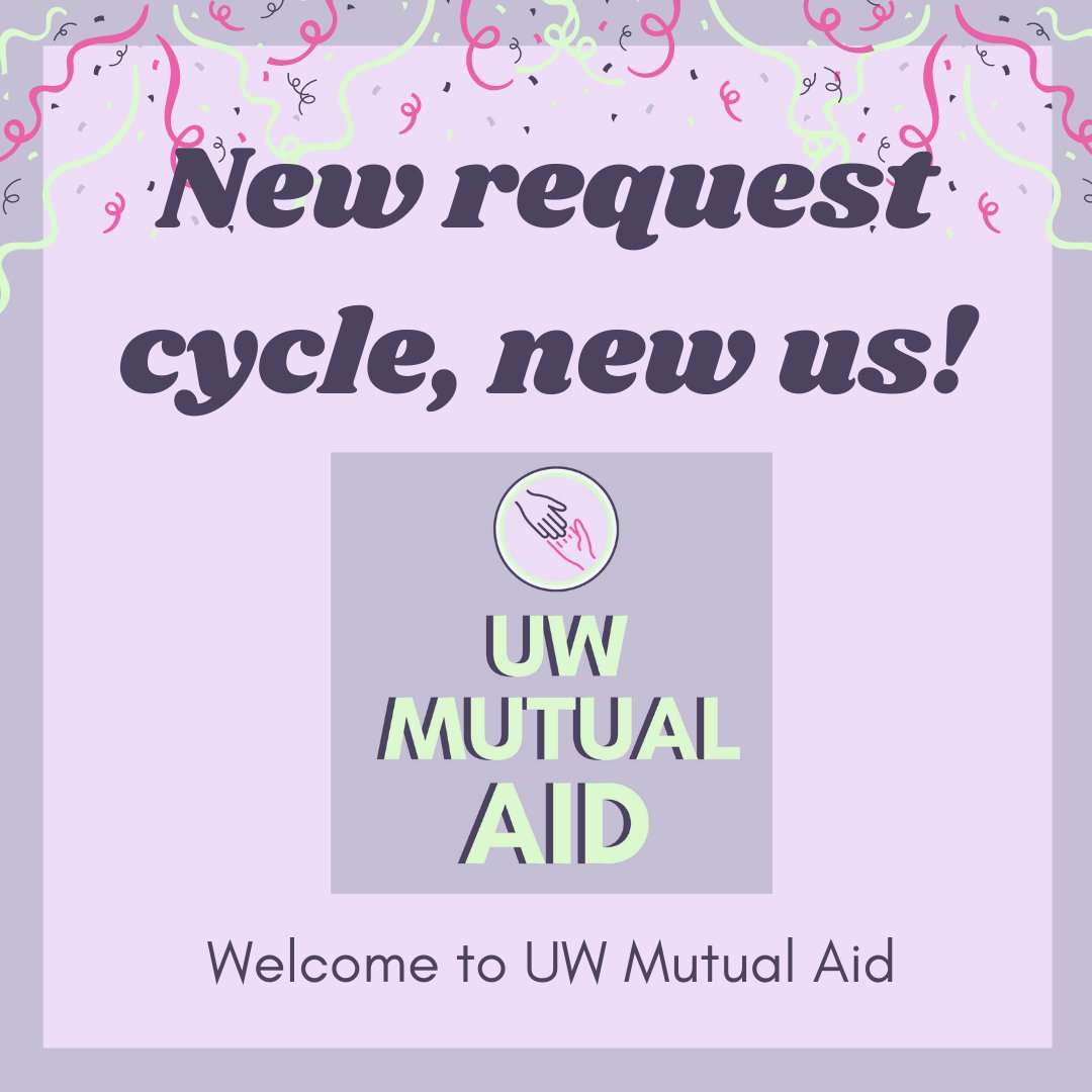uwmutualaid's tweet photo. We're back with a new look! Stay tuned for an announcement today on the reopening time of the request forms. https://t.co/UfW8LjqGGw