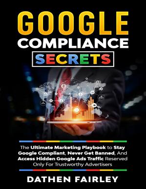 mid_ms's tweet image. Google Compliance Secrets: The Ultimate Marketing Playbook To Stay Google Compliant, Never Get Banned, And Access Hidden Google Ads Traffic Reserved Only For Trustworthy Advertisers

you can buy this ebook from here: gumroad.com/kindlebooks#YM…