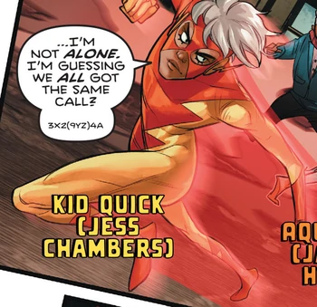 Jess Chambers - Kid Quick/The FlashThe Nibling of Earth 11 Jesse, they use they same formula to work alongside their friends in Teen Justice and in one Timeline they become The Flash and join a new formation of the Justice League where they become close friends with Andy Curry.