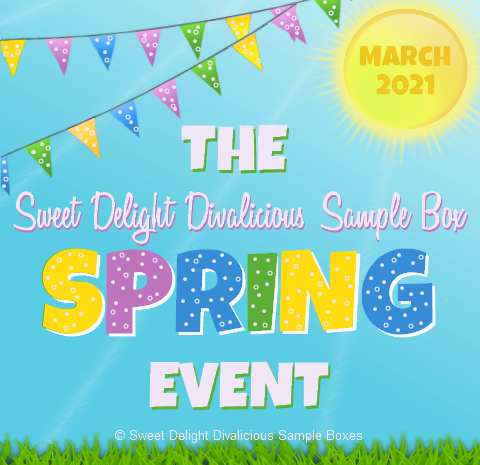 💛COMING SOON...THE MARCH 2021 {SPRING} SWEET DELIGHT DIVALICIOUS SAMPLE BOX EVENT💛

💛The date of THE SPRING 2021 EVENT TBA as the event month approaches! 

💛WEBSITE: sweetdelight.ca/samples.html