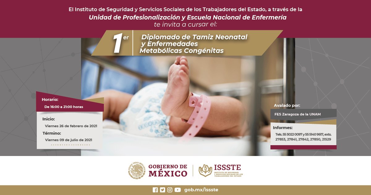 ISSSTE_mx's tweet image. Nuestra Escuela Nacional de Enfermería 👩🏻‍⚕️ #ENEI te invita a cursar en línea el 1er Diplomado de Tamiz Neonatal y Enfermedades Metabólicas Congénitas, inicia el 26 de febrero. 
Mira los requisitos: 👉🏻 bit.ly/3bYGcK2
¡Inscripciones abiertas!
#ISSSTEContigo