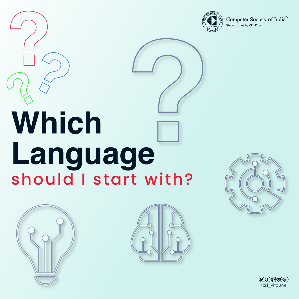 csi_vitpune's tweet photo. In an engineering career, programming plays a vital role in all domains

Here we have enlisted some of the basic computer programming languages that you need to know for becoming a software engineer.

To know more visit - https://t.co/boYgK8TU5M
 
#LearnToCode #programming https://t.co/N2UV4oVbx1
