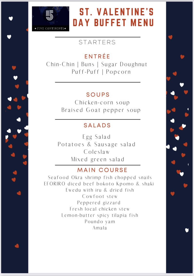 5continents_ib's tweet photo. @_SeyiTan_ It’s on our Instagram and Facebook ma but we have shared our Valentine’s Day menu for you to make it easier https://t.co/34iysffUhV