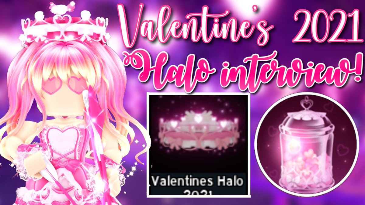 Хай 2021. Valentine Halo 2021. Valentines Halo 2022. Royale High Halo Valentine 2022.