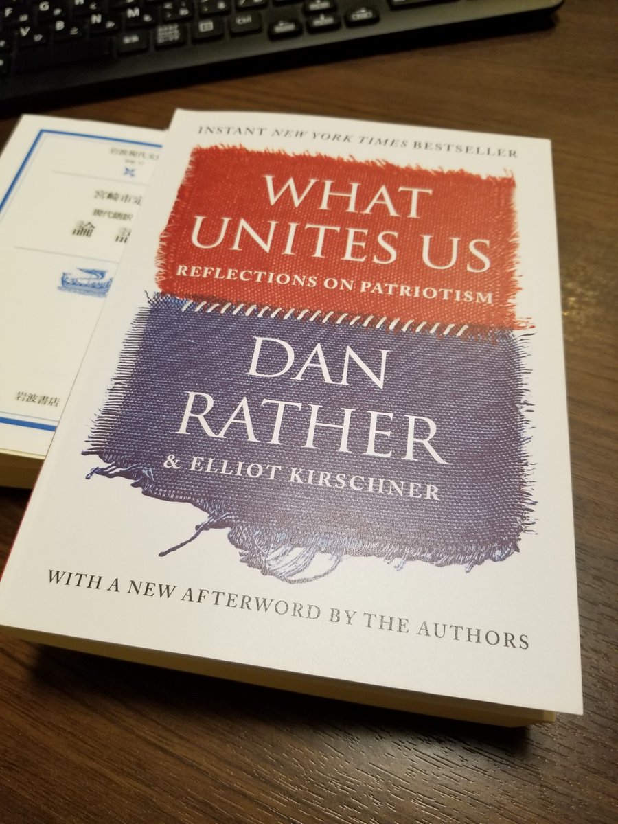 #WhatUnitesUs 
@DanRather 
all the way from US, ... finally.
I'm not so good at English but, somehow I'd like to learn much from this book. Thank you for this great opportunity.
