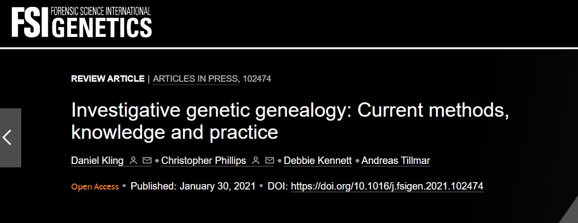 DebbieKennett's tweet image. Our big review paper on investigative genetic genealogy for FSI Genetics is now out. It was a pleasure to collaborate with Daniel Kling, @sifta and Andreas Tillmar on this. doi.org/10.1016/j.fsig… #geneticgenealogy #forensics #DNA