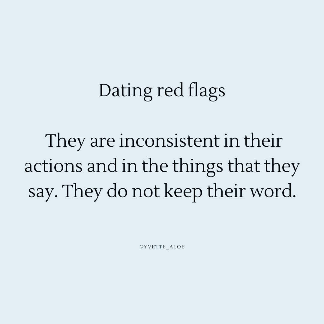 Inconsistency is a big red flag