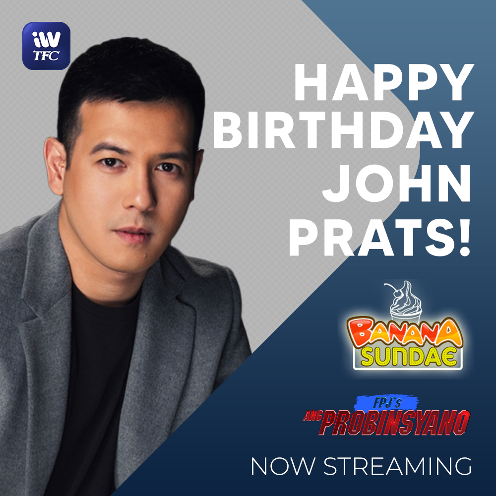 Happy birthday, John Prats!    Catch him in FPJ\s Ang Probinsyano on iWantTFC! 