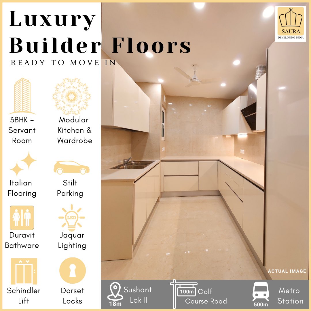 SauraDevelopers's tweet photo. 💎 BUILDER FLOOR ALERT IN SUSHANT LOK 2 💎

▪180 Sq Yards on 18m Road
▪3BHK with Servant Room
▪Ready to Move in
▪Basement + Stilt Parking + 4Luxury Floors
▪Eco friendly design to give ample Sunlight
▪ 100m from Golf Course Road

#sauradevelopers #builderfloors https://t.co/RURDVZbmEM