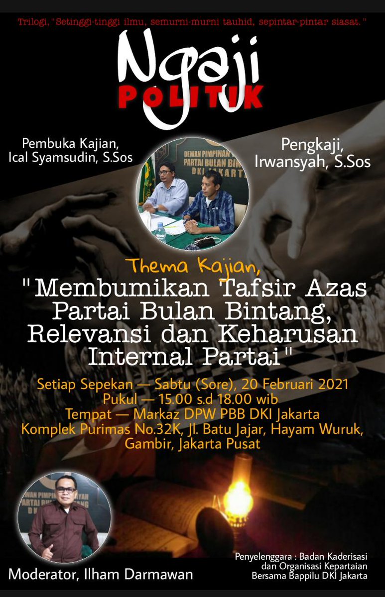 Ngaji Politik bersama DPW PBB DKI Jakarta.
<a href="/icalsyamsudin99/">@icalfrontline</a> 
<a href="/b4distso/">Budi Santoso 🇮🇩</a> 
<a href="/SRIKANDIPBB/">Srikandi Chomel</a> 
<a href="/oomferry/">Oom Ferry (Afriansyah Noor)</a> 
@meridianramadir 
<a href="/fathonianton01/">#SaveIndonesia</a> 
<a href="/OfficialDPP_PBB/">Partai Bulan Bintang</a>